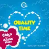 Quality Time (feat. Alison Hinds) - Single album lyrics, reviews, download