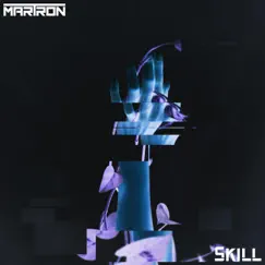 Skill - Single by Martron album reviews, ratings, credits
