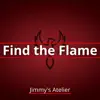 Find the Flame (From "Final Fantasy XVI") [Epic Rock] - Single album lyrics, reviews, download