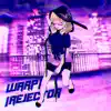 Warp//Rejector - Single album lyrics, reviews, download