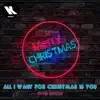 All I Want for Christmas Is You (Slap House Edit) - Single album lyrics, reviews, download