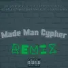 Made Man III (feat. Lil' Flip, Vp Mob$tar, Certie Mc$ki, Scario Andreddi, PorterBoi $krill Will, JT3 & Anno Domini Beats) - Single album lyrics, reviews, download