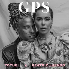 GPS - Single by Yotuel & Beatriz Luengo album reviews, ratings, credits
