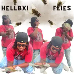 Flies - Single by HellBxi album reviews, ratings, credits