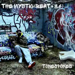 The Mystic(Beat#36) Song Lyrics