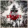 Samurai KAMUI -Force- - EP album lyrics, reviews, download