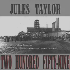 Two Hundred Fifty-Nine (Cherry Coal Mine) - Single by Jules Taylor album reviews, ratings, credits