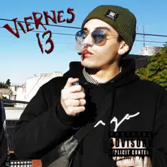 Viernes 13 (feat. Nazita & Papi Weed) Song Lyrics