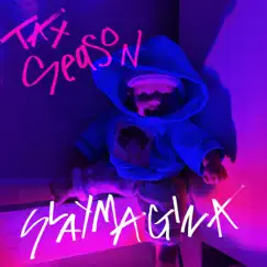 Tax Season - EP by Slaymagina album reviews, ratings, credits