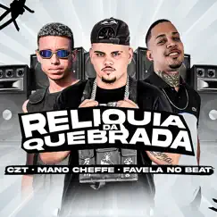 Relíquia da Quebrada Song Lyrics