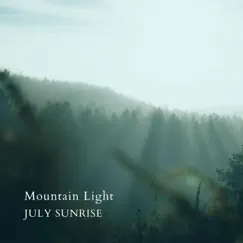 Mountain Light - EP by July Sunrise album reviews, ratings, credits