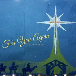 For You Again - Single by Mark Fonseca album reviews, ratings, credits