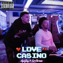 Love Casino by AyeJay & SirChrinis album reviews, ratings, credits
