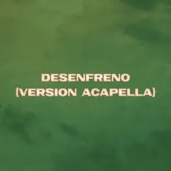 Desenfreno (Version Acapella) - Single by Francina album reviews, ratings, credits