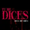 Tu Me Dices (feat. Dry & Khey G) - Single album lyrics, reviews, download