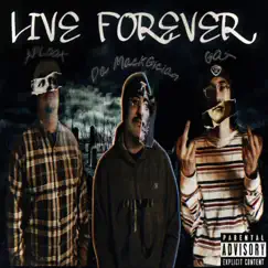 Live Forever - EP by APLOOK & Breezy Da MackGician album reviews, ratings, credits