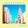 Reflection - Single album lyrics, reviews, download