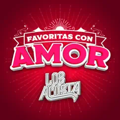 FAVORITAS CON AMOR by Los Acosta album reviews, ratings, credits