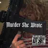 Murder She Wrote (feat. Drich) - Single album lyrics, reviews, download