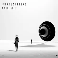 Compositions - Single by Marc Alex album reviews, ratings, credits