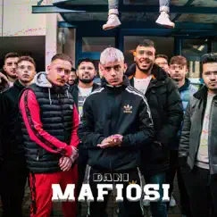 Mafiosi - Single by Dani album reviews, ratings, credits