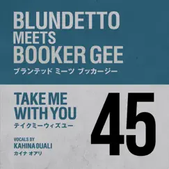 Take Me with You - Single by Blundetto album reviews, ratings, credits