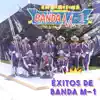 Éxitos De Banda M-1 - EP album lyrics, reviews, download