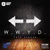 Wwyd - Single (feat. Tez Chasin') - Single album lyrics, reviews, download