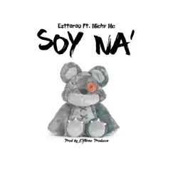 Soy Na (feat. Michy Mc) Song Lyrics