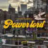 Power Lord (feat. JoJo Martin, Valencia Burse-Cunningham, Mike Bolden & Breathe Worship) - Single album lyrics, reviews, download