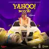 Yahoo Boyz - Single album lyrics, reviews, download