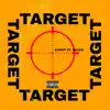 Target (feat. Skazz & Cuddy) - Single album lyrics, reviews, download