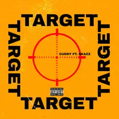 Target (feat. Skazz & Cuddy) - Single by H&H CUDDY album reviews, ratings, credits