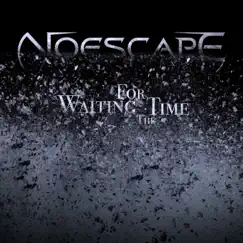 Waiting for the Time by NoEscape album reviews, ratings, credits