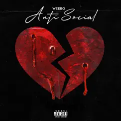 Anti Social by Weebo album reviews, ratings, credits