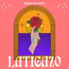 Latigazo - Single album lyrics, reviews, download