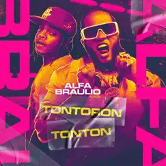 Tontoron Tonton - Single by El Alfa, Braulio Fogon & Chael Produciendo album reviews, ratings, credits