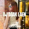 DJ AGAK LAEN (feat. BIMA STUNT) - Single album lyrics, reviews, download