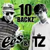 10 Backz (feat. T-Zon) - Single album lyrics, reviews, download