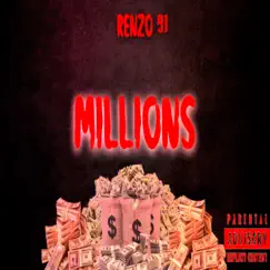 Millions - Single by Renzo 91 album reviews, ratings, credits