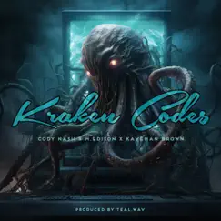 Kraken Codes (feat. M.Edison, Kaveman Brown & Teal.Wav) - Single by Cody Nash album reviews, ratings, credits