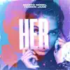 Her - Single album lyrics, reviews, download