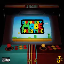 Different Mode Freestyle - Single by J Baby album reviews, ratings, credits