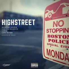 No Stoppin (feat. Boochini George, Chelsea Maverick, LawJQ & Luke Yetten) - Single by Highstreet album reviews, ratings, credits