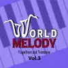 World Melody, Vol. 3 (Flugelhorn and Trombone) album lyrics, reviews, download