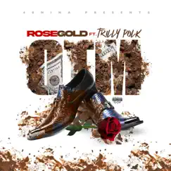 OTM (feat. Rose Gold & Trilly Polk) - Single by 40nina album reviews, ratings, credits