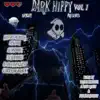 Dark Hippy Vol 1 album lyrics, reviews, download