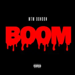 Boom - Single by MTM DonDon album reviews, ratings, credits