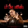 Lit Like (Remix) - Single [feat. Lil' Flip] - Single album lyrics, reviews, download