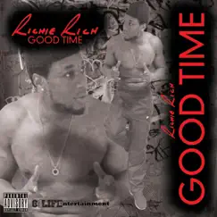 Good Time by RICHIE RICH album reviews, ratings, credits